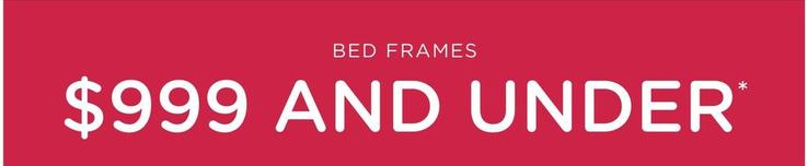 Bed Frames offers at $999 in Snooze