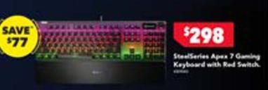 Steelseries - Apex 7 Gaming Keyboard With Red Switch offers at $298 in Harvey Norman