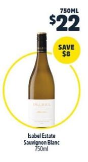 Isabel - Estate Sauvignon Blanc 750ml offers at $22 in BWS