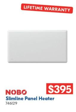 Nobo - Slimline Panel Heater offers at $395 in Betta