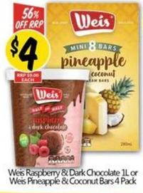 Weis - Raspberry & Dark Chocolate 1l Or Pineapple & Coconut Bars 4 Pack offers at $4 in NQR