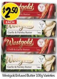 Westgold - Infused Butter 100g Varieties offers at $2.5 in NQR