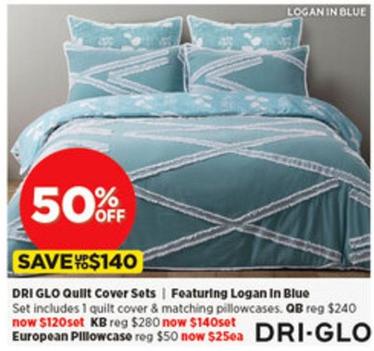 Dri Glo - Quilt Cover Sets offers at $120 in Spotlight