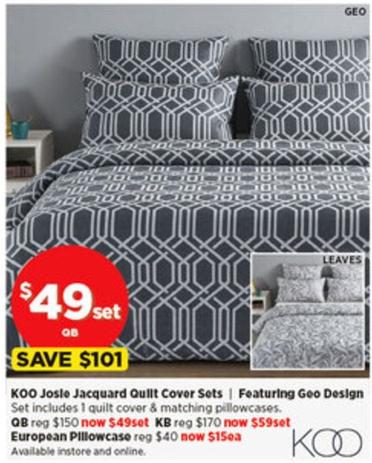 Koo Josie Jacquard Quilt Cover Sets offers at $49 in Spotlight