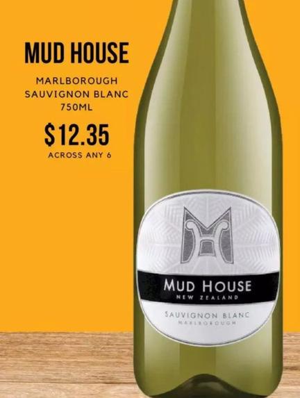 Mud House - Marlborough Sauvignon Blanc 750ml offers at $12.35 in First Choice Liquor