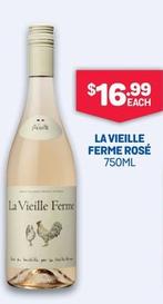 La Vieille Ferme - Rosé 750ml offers at $16.99 in Bottlemart