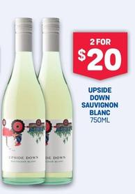 Upside Down - Sauvignon Blanc 750ml offers at $20 in Bottlemart