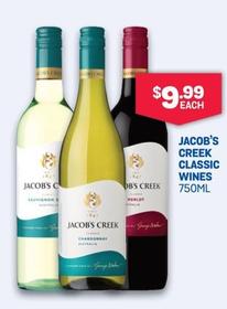 Jacob's Creek - Classic Wines 750ml offers at $9.99 in Bottlemart