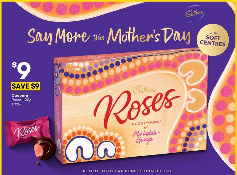 Cadbury - Roses 420g offers at $9 in BIG W