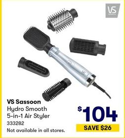 Vs Sassoon - Hydro Smooth 5-in-1 Air Styler offers at $104 in BIG W