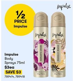 Impulse - Body Sprays 75ml offers at $3 in BIG W