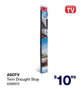 ASOTV - Twin Draught Stop offers at $10.95 in BIG W