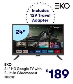 EKO - 24" HD Google TV with Built-In Chromecast offers at $189 in BIG W