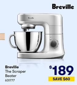 Breville - The Scraper Beater offers at $189 in BIG W