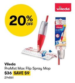 Vileda - ProMist Max Flip Spray Mop offers at $36 in BIG W