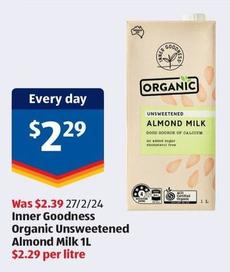 Inner Goodness - Organic Unsweetened Almond Milk 1l offers at $2.29 in ALDI