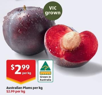 Australian Plums Per Kg offers at $2.99 in ALDI