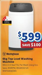 Westinghouse - 6kg Top Load Washing Machine offers at $599 in Bi-Rite
