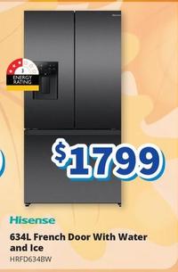Hisense - 634l French Door With Water And Ice offers at $1799 in Bi-Rite