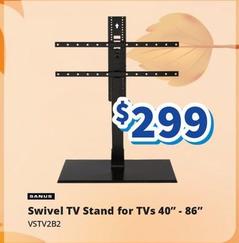 Sanus - Swivel Tv Stand For Tvs 40" -86" offers at $299 in Bi-Rite