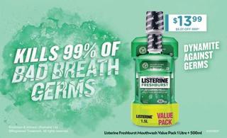 Listerine - Freshburst Mouthwash Value Pack 1 Litre + 500ml offers at $13.99 in Chemist Warehouse