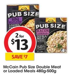 Mccain - Pub Size Double Meat 480g-500g offers at $13 in Coles