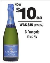 B Francois - Brut Nv offers at $10 in Coles