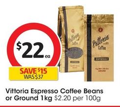 Vittoria - Espresso Coffee Beans 1kg offers at $22 in Coles