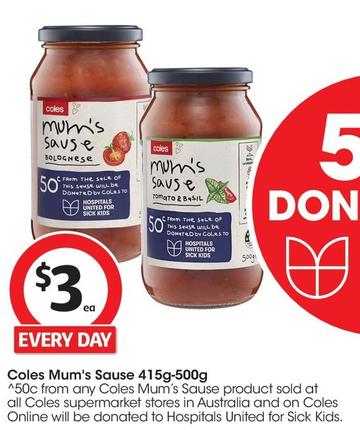 Coles - Mum's Sause 415g-500g offers at $3 in Coles