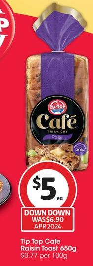 Tip Top - Cafe Raisin Toast 650g offers at $5 in Coles