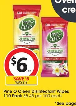 Pine O Clean - Disinfectant Wipes 110 Pack offers at $6.3 in Coles
