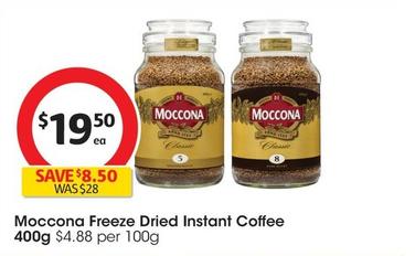 Moccona - Freeze Dried Instant Coffee 400g offers at $19.5 in Coles