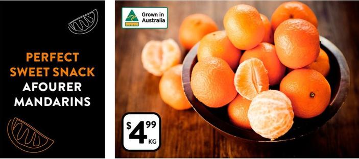 Afourer Mandarins  offers at $4.99 in Foodworks