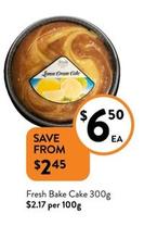 Fresh Bake - Cake 300g offers at $6.5 in Foodworks