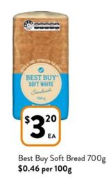Best Buy - Soft Bread 700g offers at $3.2 in Foodworks
