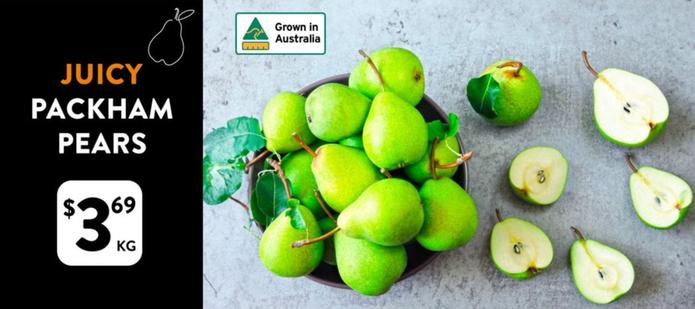Packham Pears offers at $3.69 in Foodworks