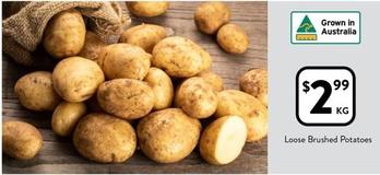 Loose Brushed Potatoes offers at $2.99 in Foodworks