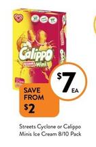 Streets - Cyclone Or Calippo Minis Ice Cream 8/10 Pack offers at $7 in Foodworks