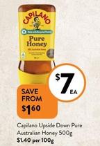 Capilano - Upside Down Pure Australian Honey 500g offers at $7 in Foodworks