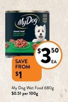 My Dog - Wet Food 680g offers at $3.5 in Foodworks