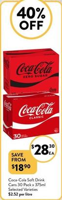 Coca Cola - Soft Drink Cans 30 Pack X 375ml Selected Varieties offers at $28.3 in Foodworks