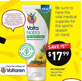 Voltanatra - Topical Pain Relief 100g offers at $17.99 in Chemist King