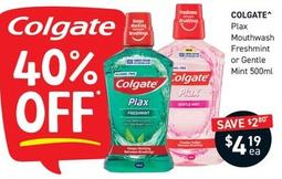 Colgate - Plax Mouthwash Freshmint Or Gentle 10x Mint 500ml offers at $4.19 in Chemist King