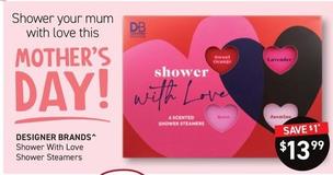 Designer Brands - Shower With Love Shower Steamers offers at $13.99 in Chemist King