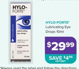 Hylo-forte - Lubricating Eye Drops 10ml offers at $29.99 in Ramsay Pharmacy