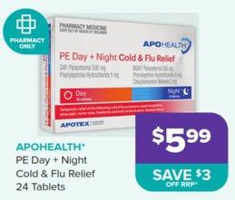 Apohealth - Pe Day + Night Cold & Flu Relief 24 Tablets offers at $5.99 in Malouf Pharmacies