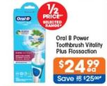 Oral B - Power Toothbrush Vitality Plus Flossaction offers at $24.99 in Good Price Pharmacy