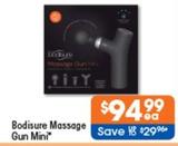 Bodisure - Massage Gun Mini offers at $94.99 in Good Price Pharmacy