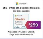 Microsoft - Esd - Office 365 Business Premium offers at $259 in Leader Computers