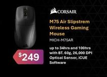 Corsair - M75 Air Slipstrem Wireless Gaming Mouse offers at $249 in Leader Computers